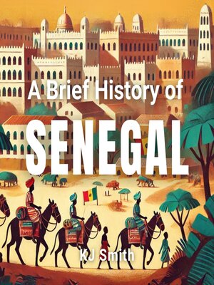 cover image of A Brief History of Senegal